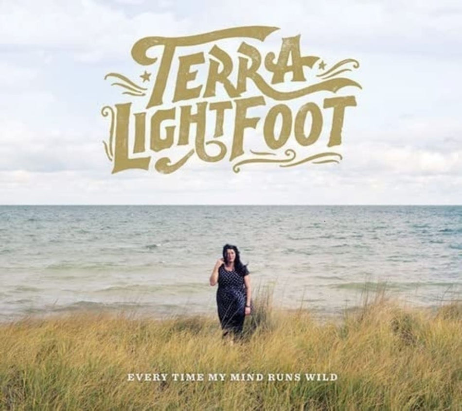 Terra Lightfoot - Every Time My Mind Runs Wild - [CD]