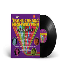Trans-Canada Highwaymen - Explosive Hits Vol 1 - [Vinyl]
