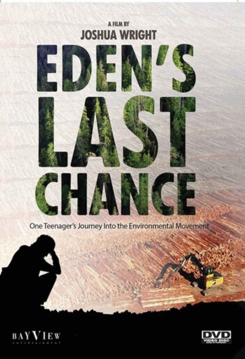 Eden's Last Chance: One Teenager's Journey Into the Environmental Movement - [DVD]