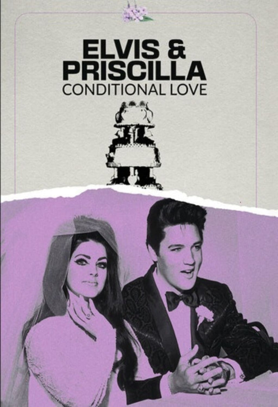 Elvis And Priscilla: Conditional Love - [DVD]