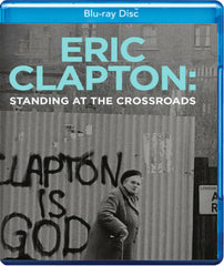 Eric Clapton: Standing At The Crossroads - [Blu-ray]