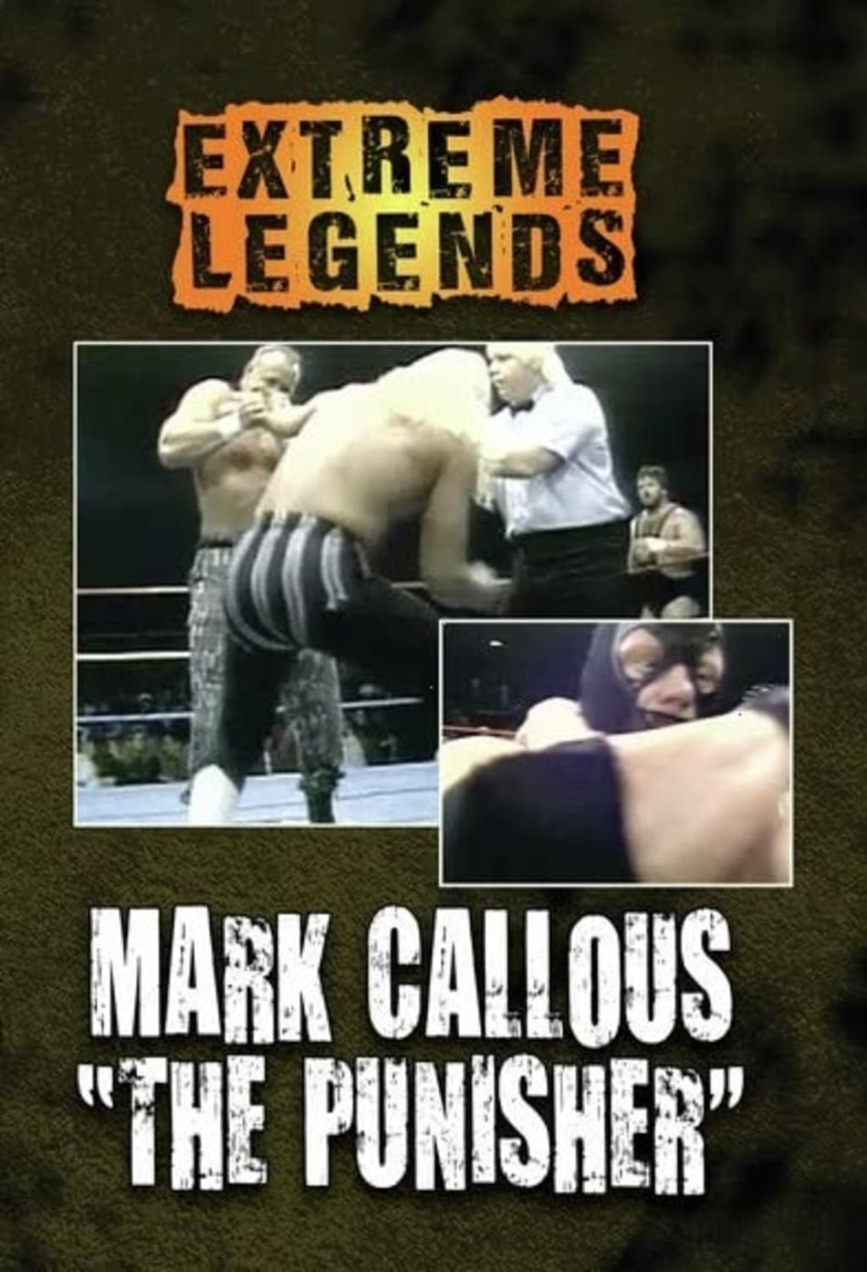 Extreme Legends: Mark Callous The Punisher - [DVD]