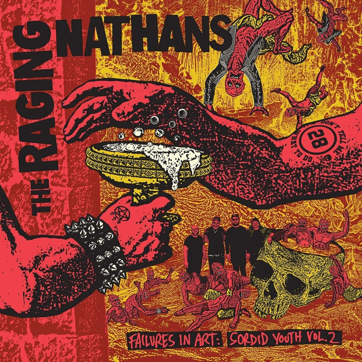 Raging Nathans - Failures In Art: Sordid Youth Vol. 2 - [Vinyl]