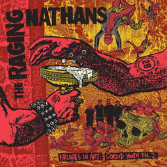 Raging Nathans - Failures In Art: Sordid Youth Vol. 2 - [Vinyl]
