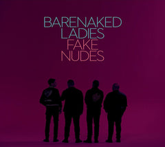 Barenaked Ladies - FAKE NUDES - [CD]