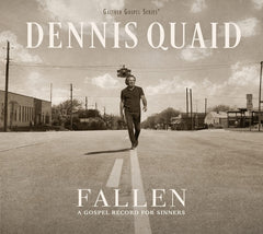 Dennis Quaid - Fallen: A Gospel Record For Sinners - [CD]