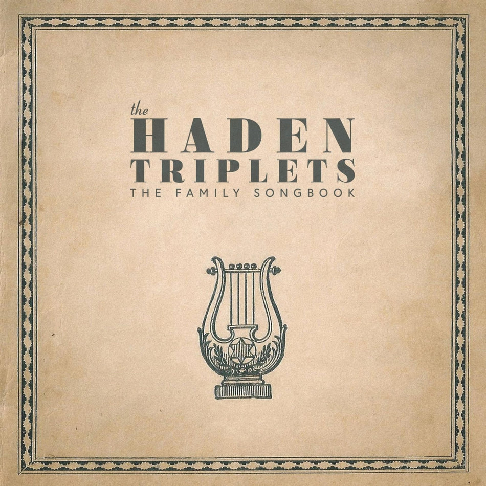 The Haden Triplets - Family Songbook - [Vinyl]