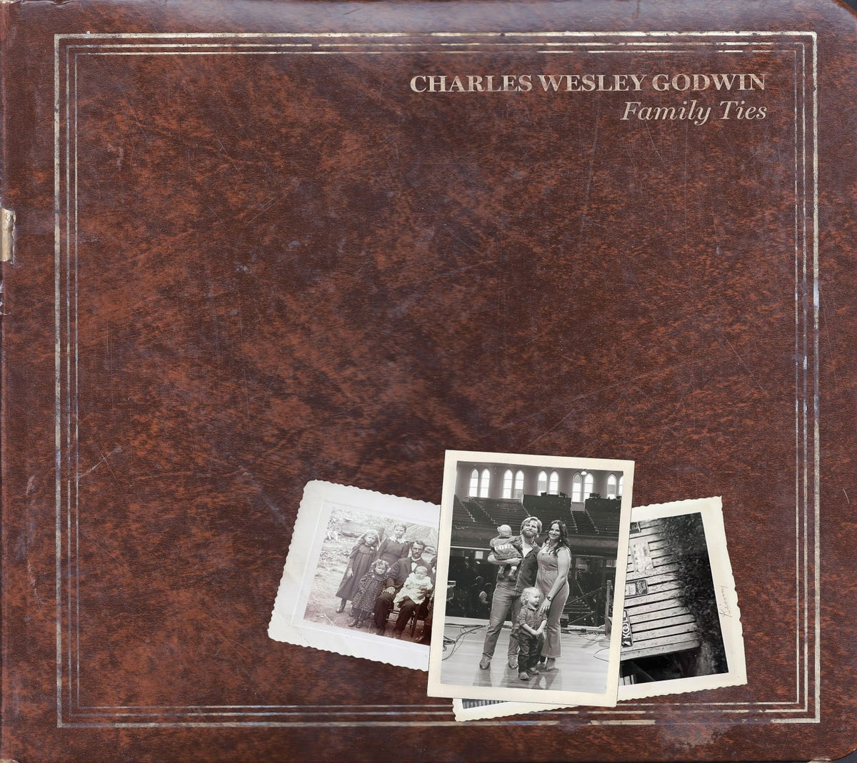 Charles Wesley Godwin - Family Ties - [CD]