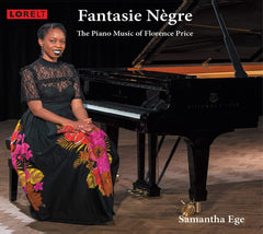 Samantha Ege - Fantasie Negre: The Piano Music Of Florence Price - [CD]