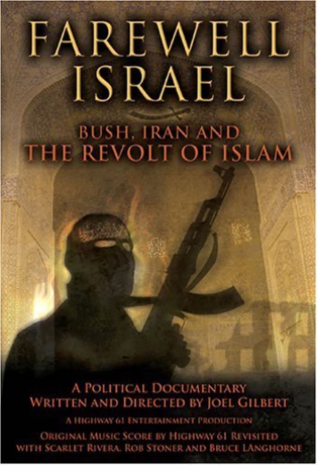 Farewell Israel: Bush, Iran and the Revolt of Islam - (Dolby, AC-3) - [DVD]