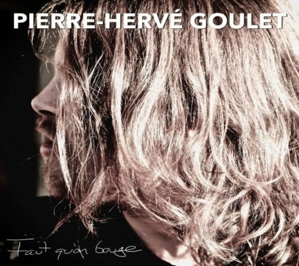 Pierre-Herve Goulet - Faut Qu'On Bouge [Import] - (Canada - Import) - [CD]