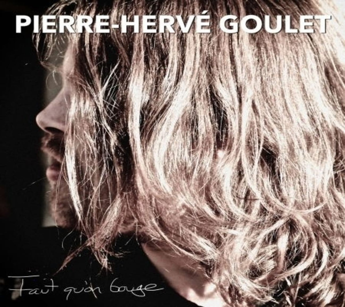 Pierre-Herve Goulet - Faut Qu'On Bouge [Import] - (Canada - Import) - [CD]