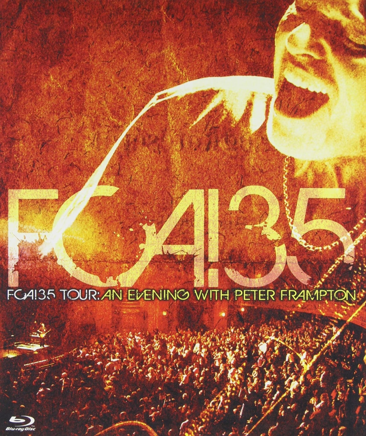 FCA! 35 Tour: An Evening With Peter Frampton - [Blu-ray]