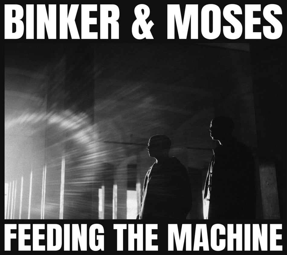 Binker and Moses - Feeding The Machine - [CD]