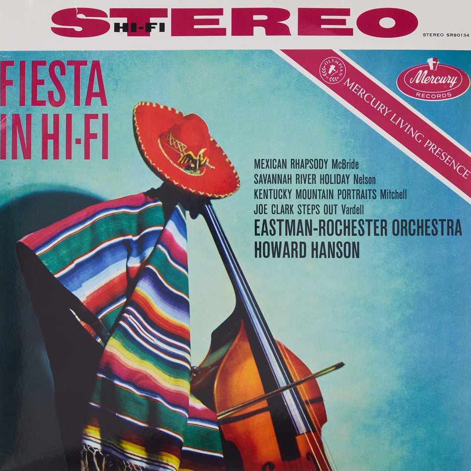 HOWARD HANSON / EASTMAN-ROCHESTER ORCHESTRA - Fiesta in Hi-Fi (Mercury Living Presence Series) - [Vinyl]