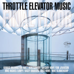 THROTTLE ELEVATOR MUSIC / KAMASI WASHINGTON - Final Floor - [Vinyl]