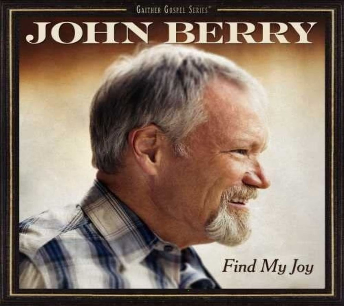John Berry - Find My Joy - [CD]