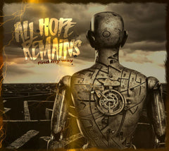 All Hope Remains - Find My Way - [CD]