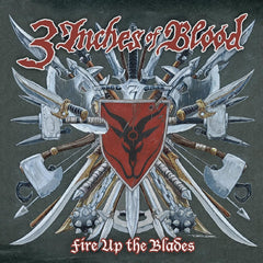 3 Inches of Blood - Fire Up The Blades (expanded) - (Expanded Version, Gatefold LP Jacket) - [Vinyl]