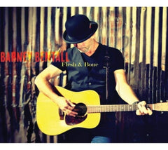 Barney Bentall - Flesh and Bone - [CD]