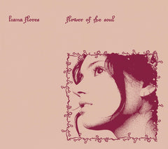 Liana Flores - Flower Of The Soul - [CD]