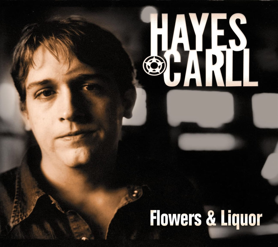 Hayes Carll - Flowers And Liquor - [CD]