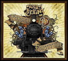 Sons of Texas - Forged By Fortitude - [CD]