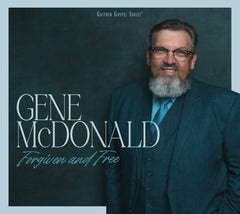 Gene McDonald - Forgiven And Free - [CD]