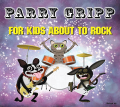 Parry Gripp - For Kids About To Rock - [CD]