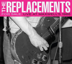 The Replacements - For Sale: Live At Maxwell's 1986 [Explicit Content] - (Parental Advisory Explicit Lyrics) - [CD]