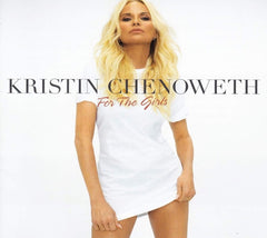 Kristin Chenoweth - For The Girls - [CD]