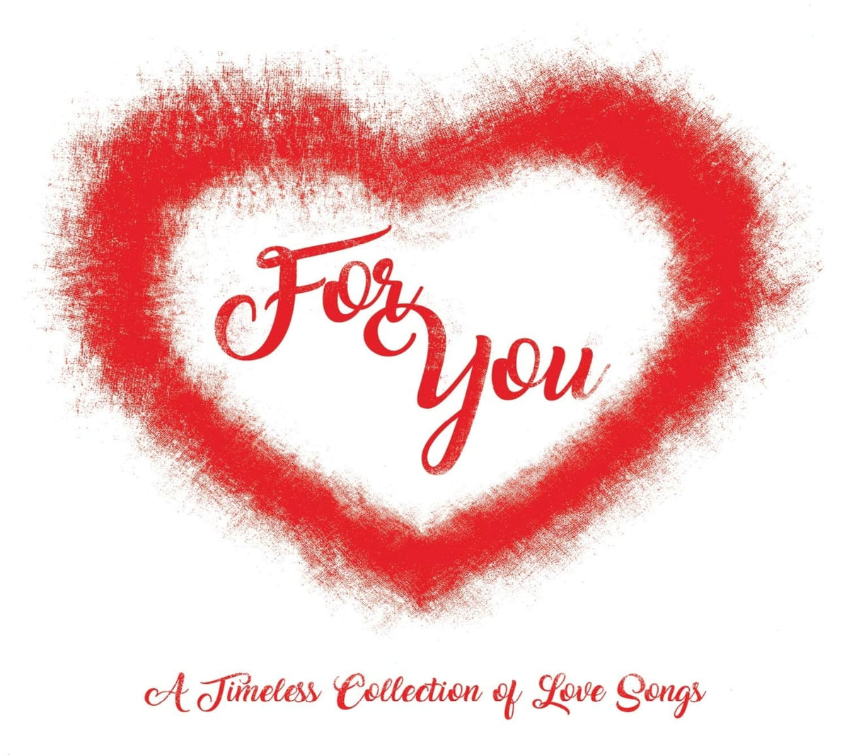 Various Artists - For You: A Timeless Collection Of Love Songs / Various - [CD]