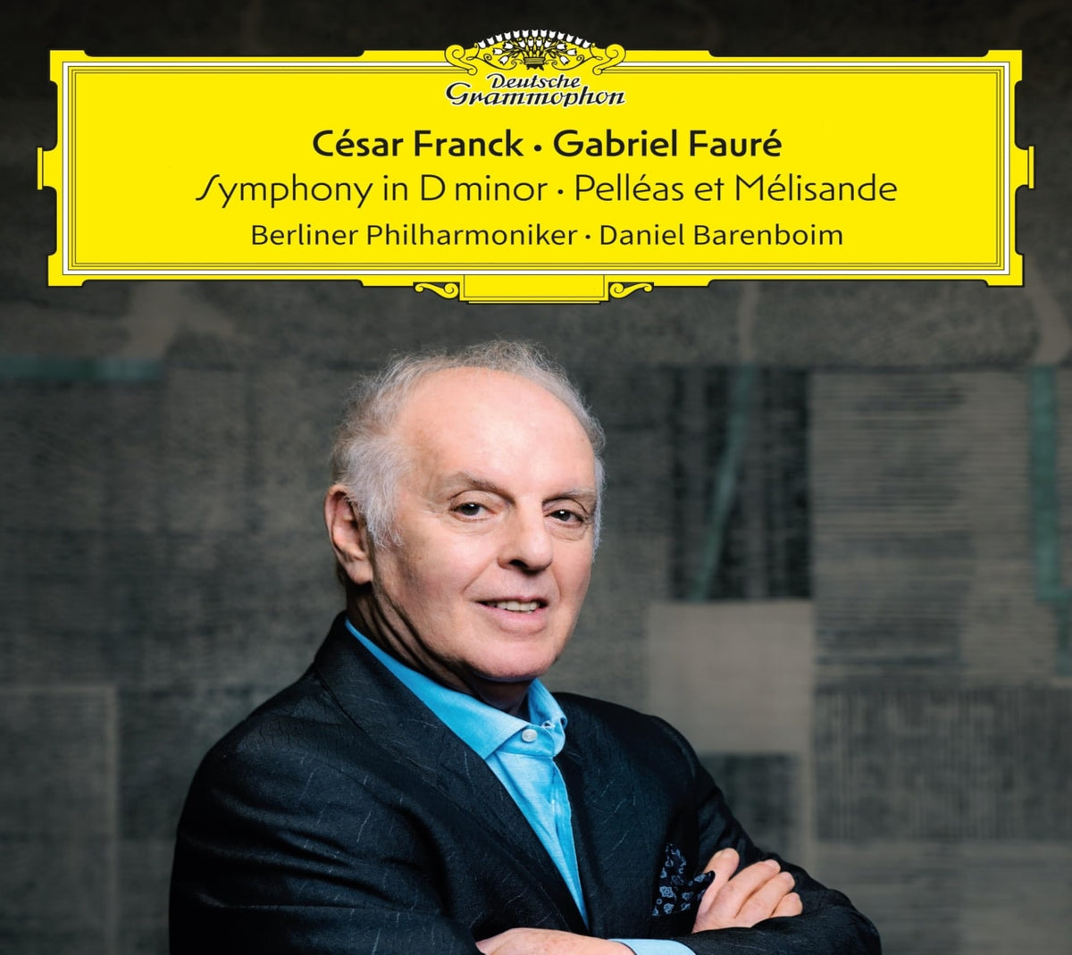 FRANCK / FAURE / DANIEL BARENBOIM - Franck: Symphony in D Minor / Faure: Pelleas Et - [CD]