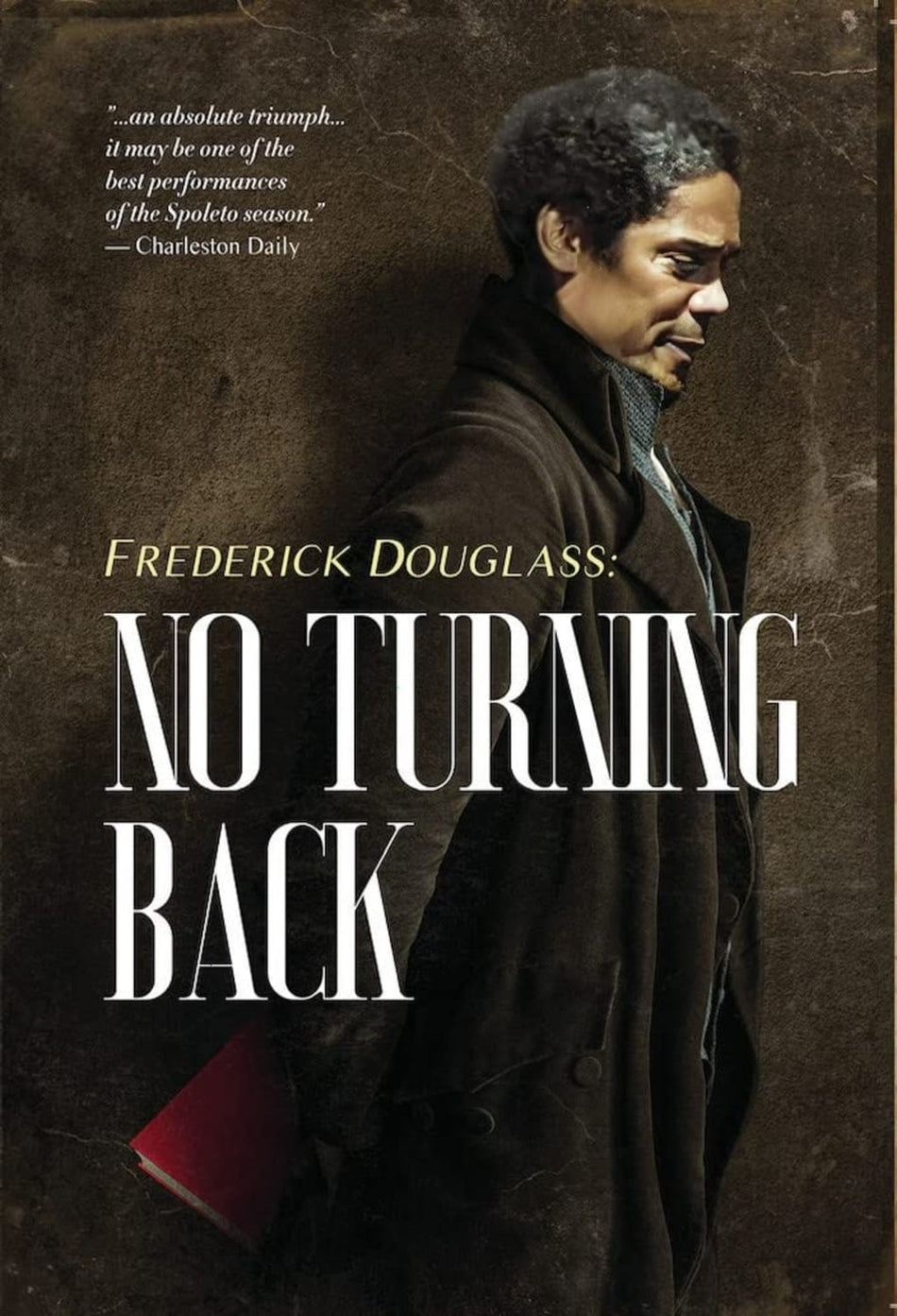 Frederick Douglass: No Turning Back - [DVD]