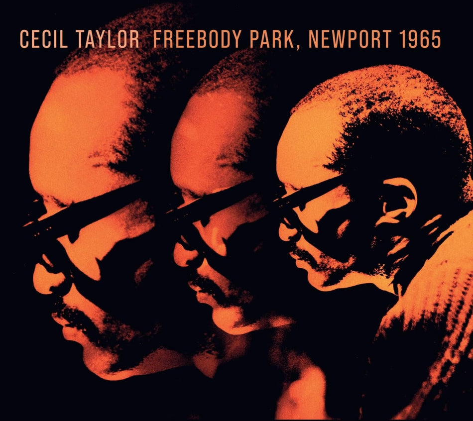 Cecil Taylor - Freebody Park Newport 1965 - [CD]
