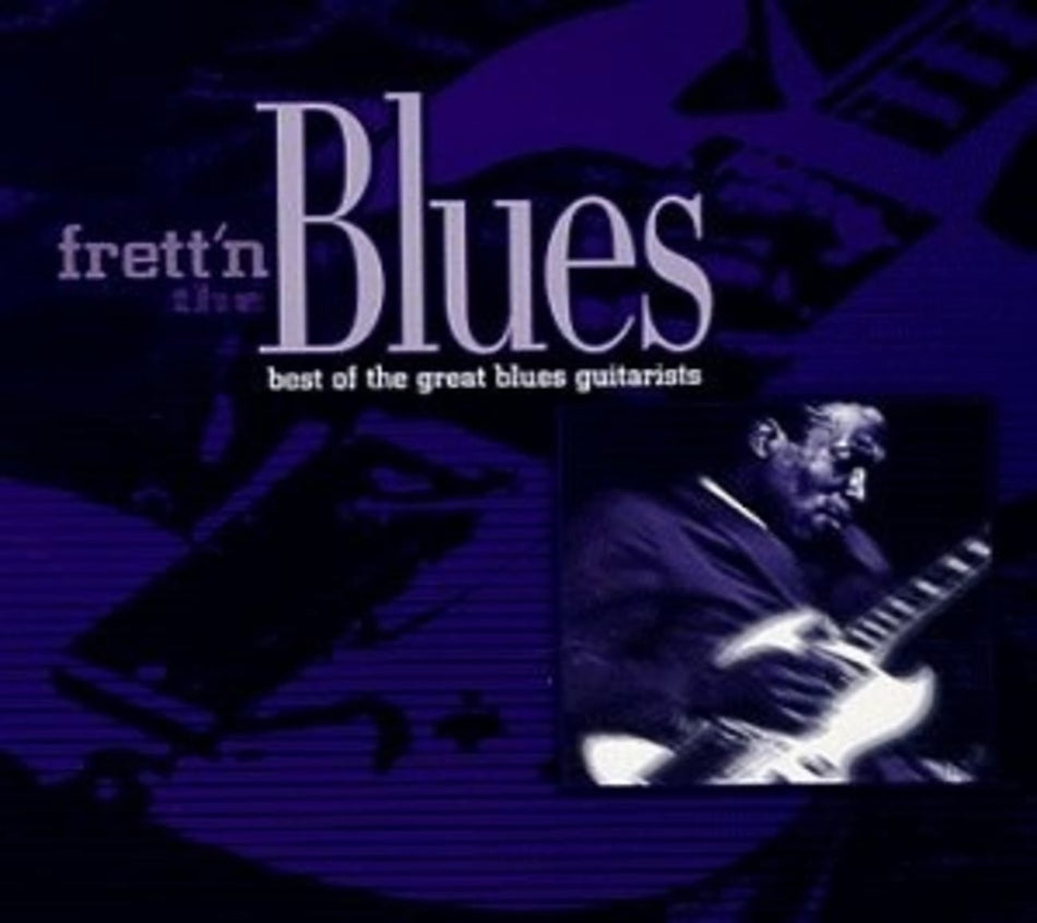 Various Artists - Blues - FRETT'N THE - [CD]