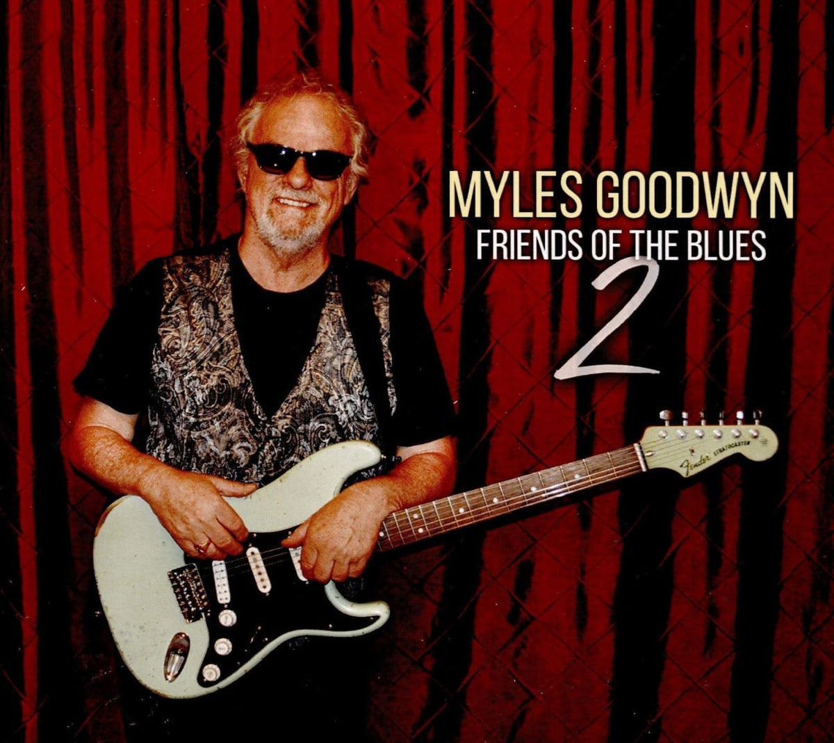 Myles Goodwyn - Friends Of The Blues 2 - [CD]