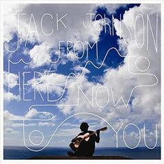Jack Johnson - From Here to Now to You - [Vinyl]