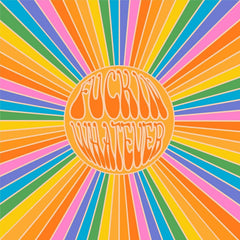 F***in Whatever - Fnckin Whatever - [Vinyl]