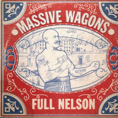 Massive Wagons - Full Nelson - [Vinyl]