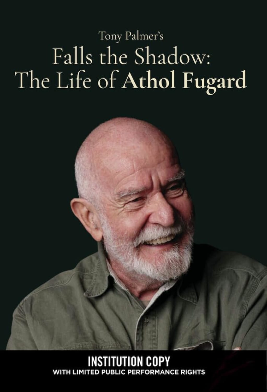 Falls The Shadow, The Life Of Athol Fugard (INSTITUTION COPY with limited public performance rights) - [DVD]