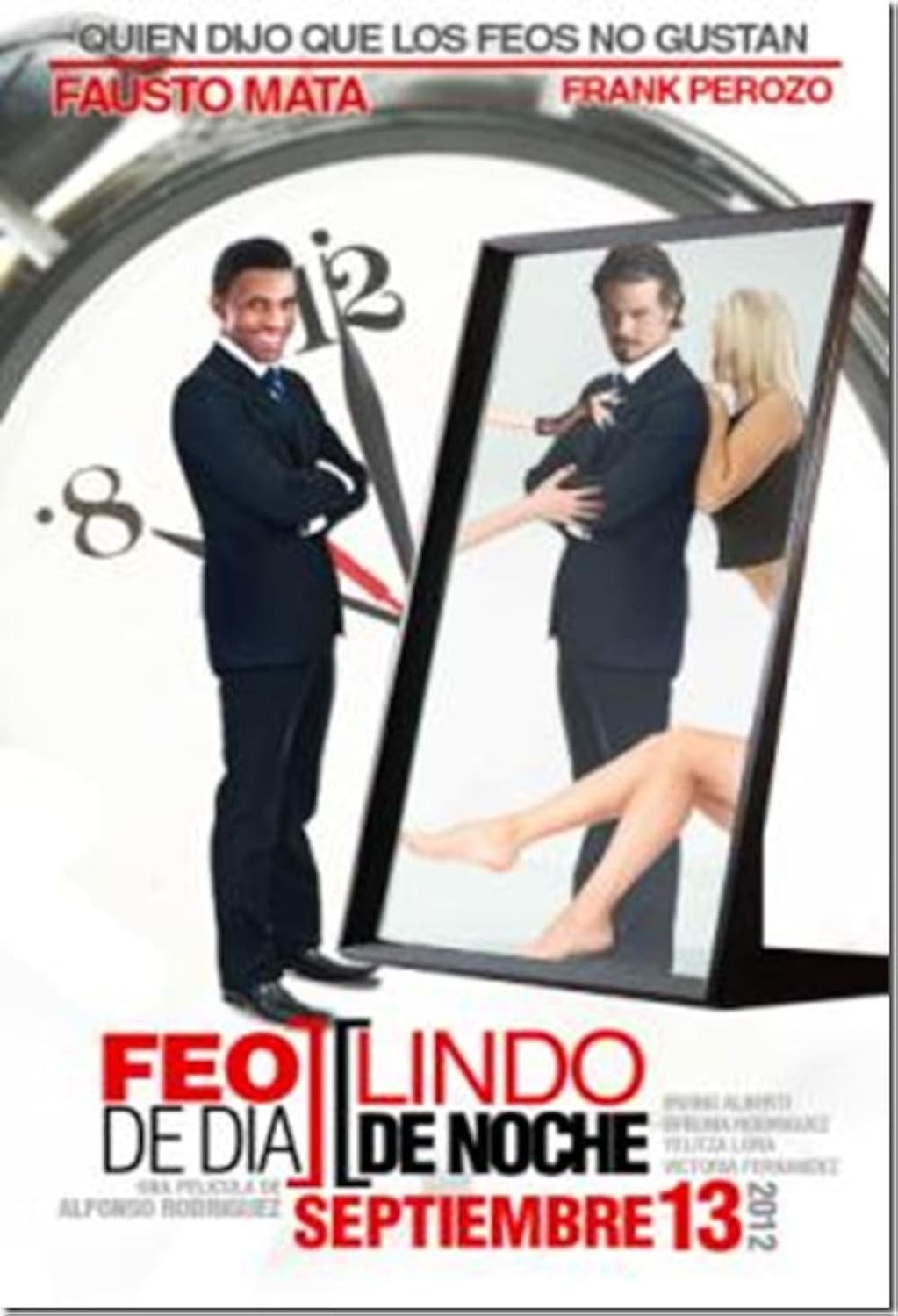 Feo De Dia, lindo De noche - [DVD]