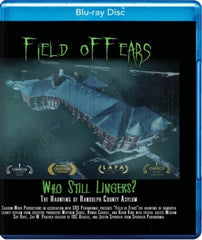 Field Of Fears: The Haunting Of Randolph County Asylum - [Blu-ray]