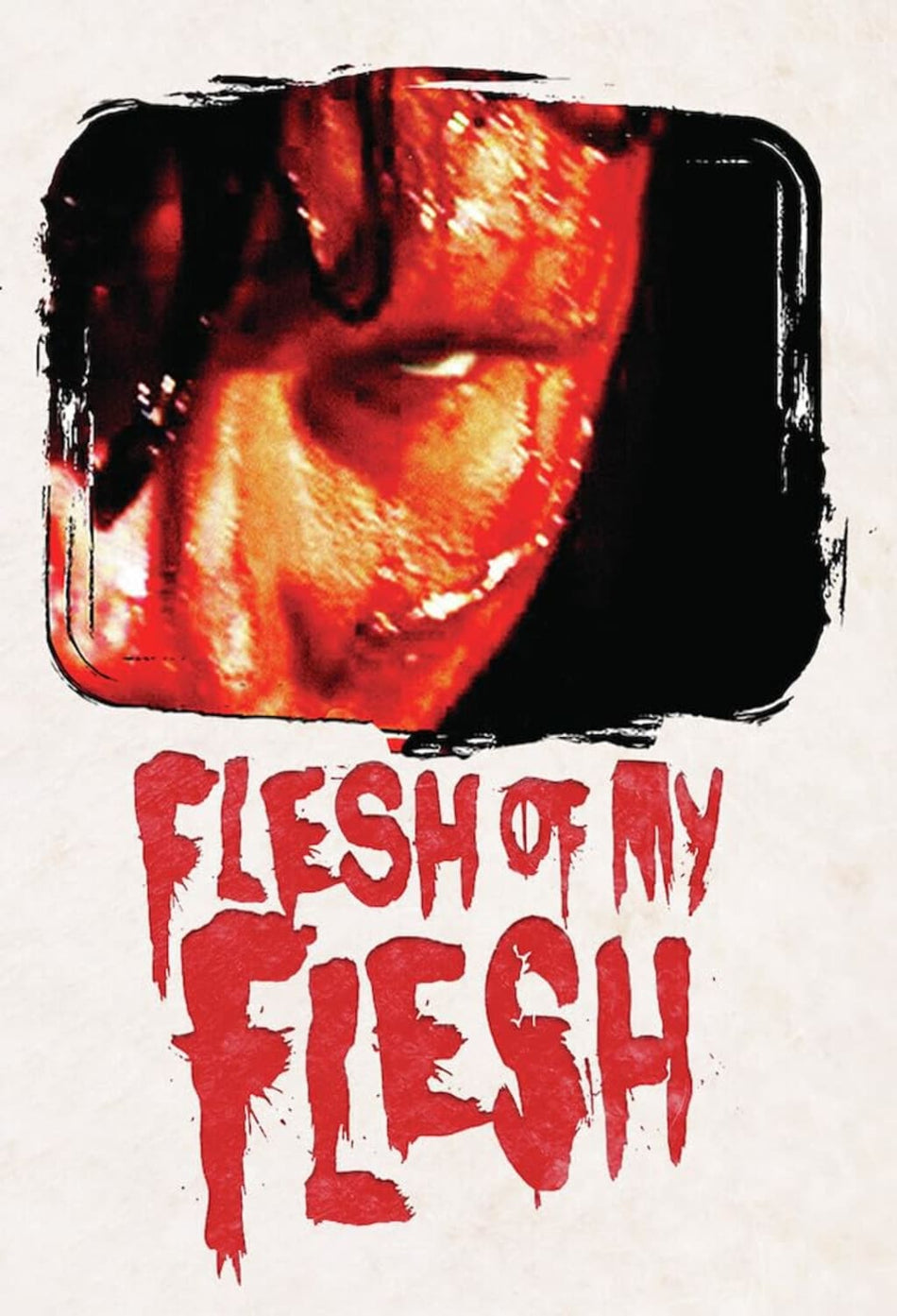 Flesh Of My Flesh - [DVD]