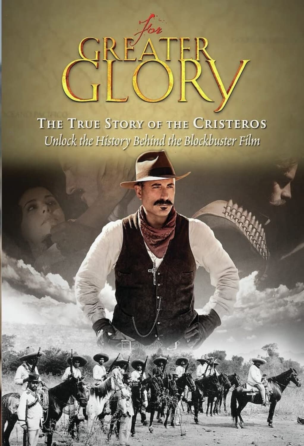 For Greater Glory: The True Story Of The Cristeros - [DVD]