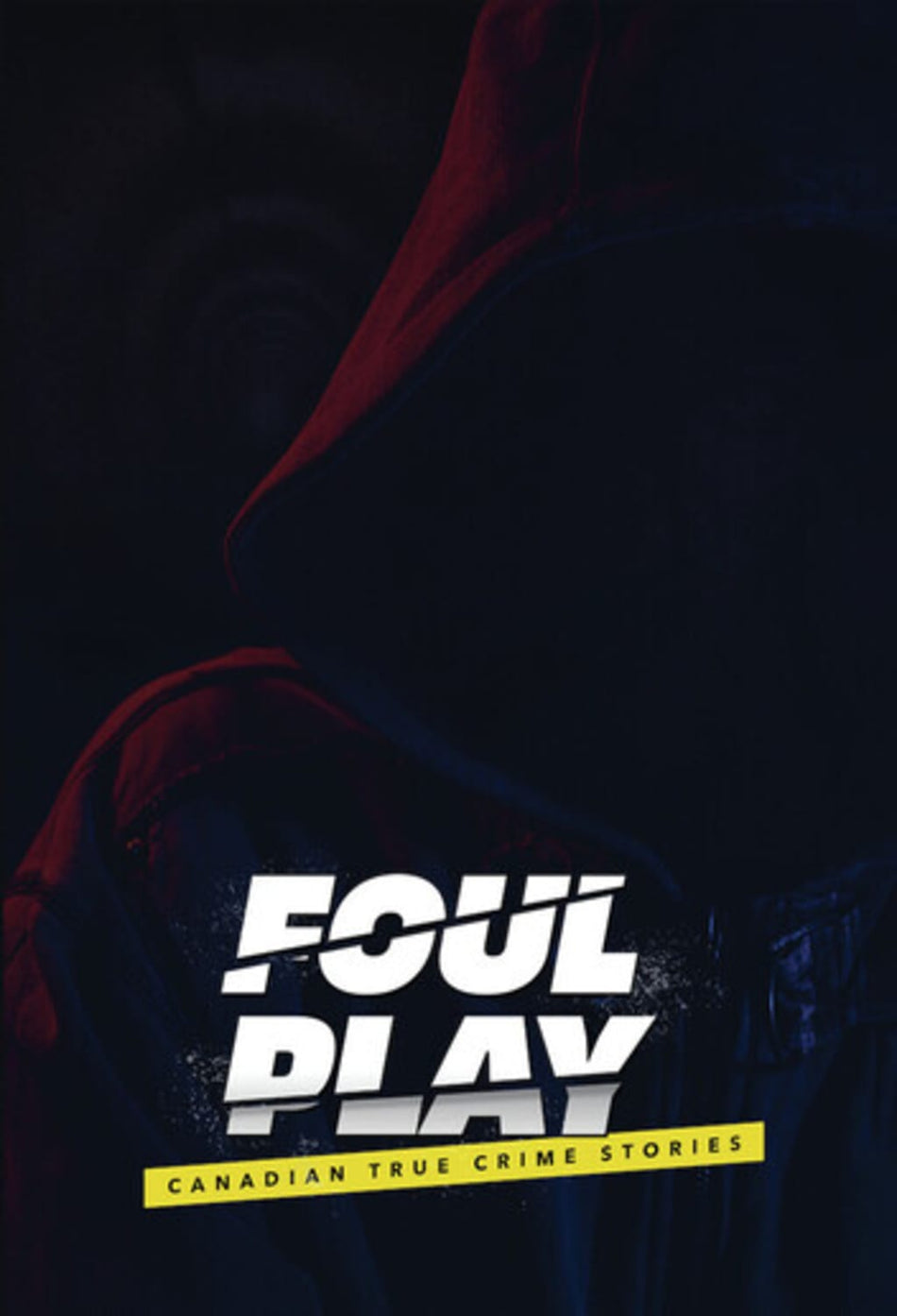 Foul Play: Canadian True Crime Stories - [DVD]
