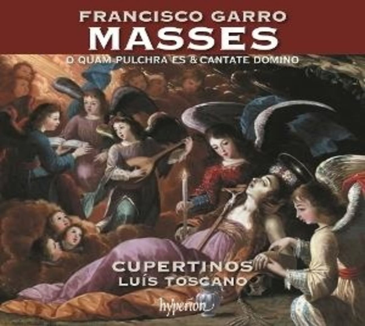 Cupertinos - Garro: Masses O Quam Pulchra Es & Cantate Domino - (Cupertinos) - [CD]