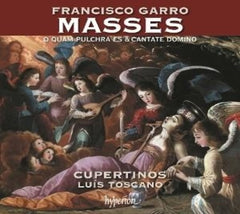 Cupertinos - Garro: Masses O Quam Pulchra Es & Cantate Domino - (Cupertinos) - [CD]