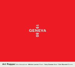 Art Pepper - Geneva 1980 - [CD]