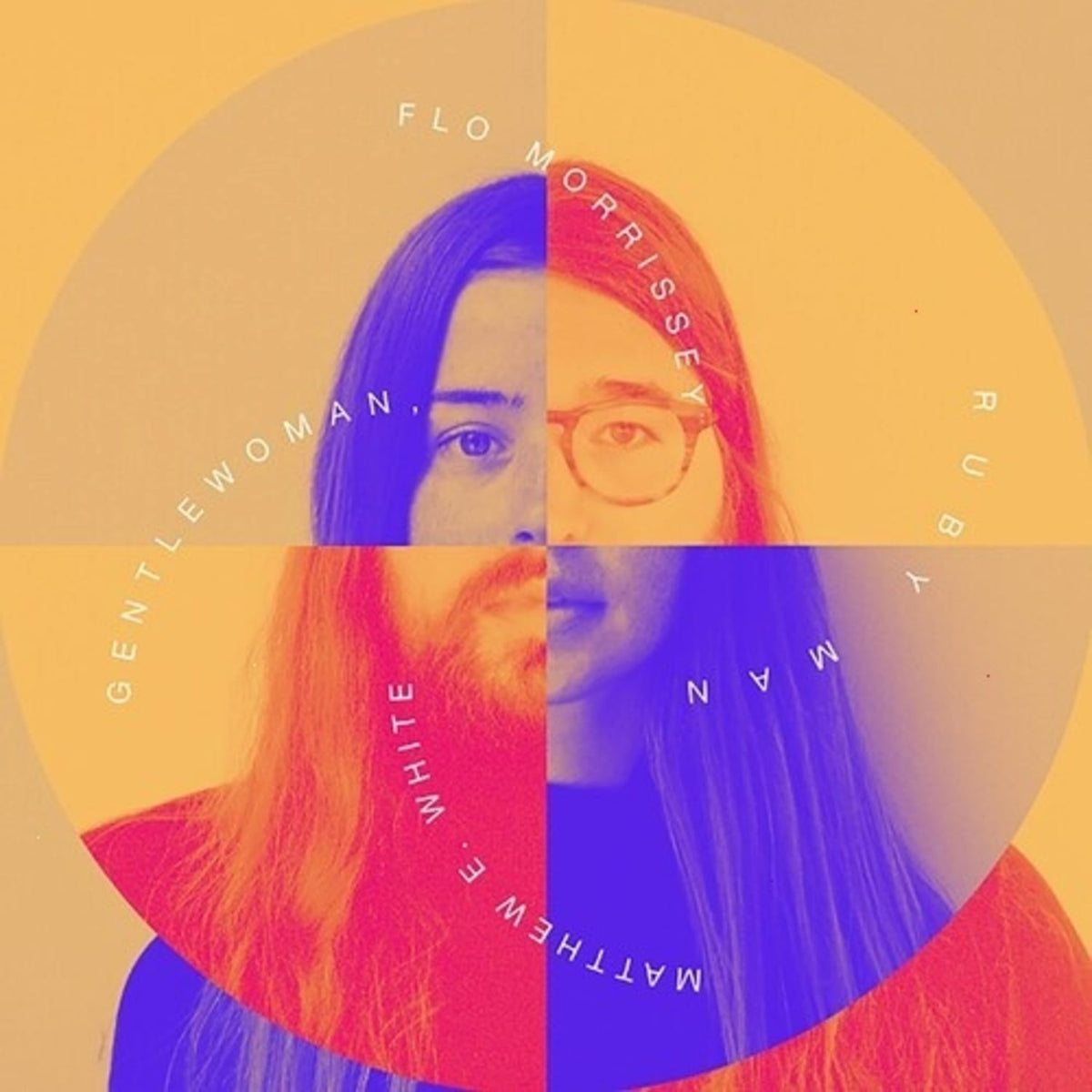 Flo Morrissey & Matthew E. White - Gentlewoman, Ruby Man - [Vinyl]